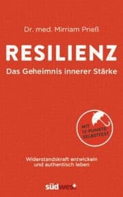 Cover von Resilienz - Das Geheimnis innerer Stärke