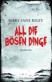 Cover von All die bösen Dinge