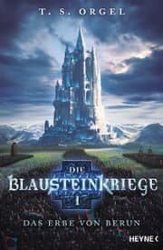 Cover von Die Blausteinkriege 1 - Das Erbe von Berun