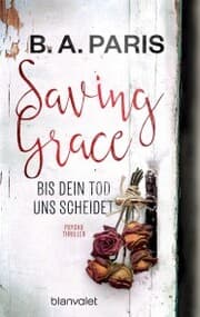 Cover von Saving Grace - Bis dein Tod uns scheidet