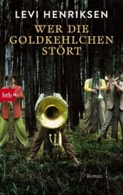 Cover von Wer die Goldkehlchen stört