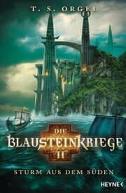 Cover von Die Blausteinkriege 2 - Sturm aus dem Süden