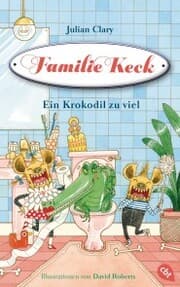 Cover von Familie Keck - Ein Krokodil zu viel