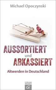 Cover von Aussortiert und abkassiert