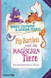 Cover von Pip Bartlett und die magischen Tiere