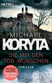 Cover von Die mir den Tod wünschen