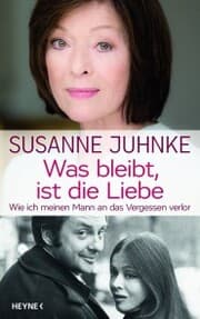 Cover von Was bleibt, ist die Liebe