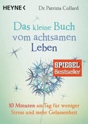 Cover von Das kleine Buch vom achtsamen Leben