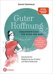 Cover von Guter Hoffnung - Hebammenwissen für Mama und Baby
