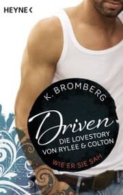 Cover von Driven. Die Lovestory von Rylee und Colton