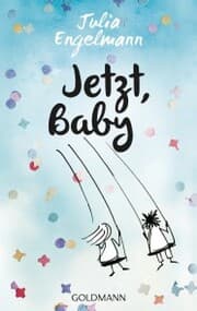 Cover von Jetzt, Baby