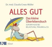 Cover von Alles gut - Das kleine Überlebensbuch