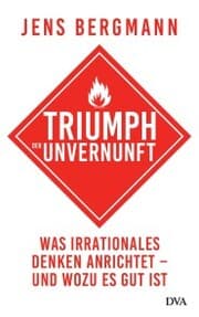 Cover von Triumph der Unvernunft