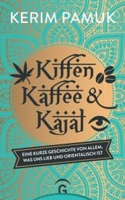Cover von Kiffen, Kaffee und Kajal