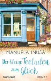 Cover von Der kleine Teeladen zum Glück
