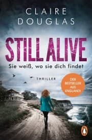 Cover von STILL ALIVE - Sie weiß, wo sie dich findet