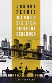 Cover von Männer, die sich schlecht benehmen