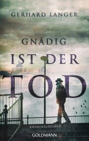 Cover von Gnädig ist der Tod