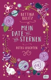 Cover von Mein Date mit den Sternen - Rotes Leuchten