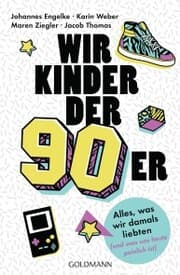 Cover von Wir Kinder der Neunziger