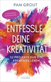 Cover von Entfessle deine Kreativität