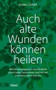 Cover von Auch alte Wunden können heilen