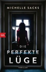 Cover von Die perfekte Lüge