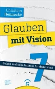 Cover von Glauben mit Vision -