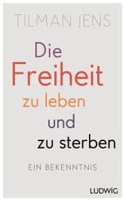 Cover von Die Freiheit zu leben - und zu sterben