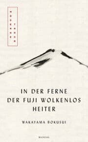Cover von In der Ferne der Fuji wolkenlos heiter