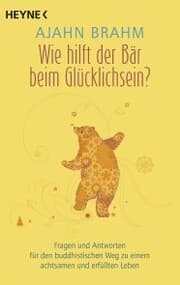 Cover von Wie hilft der Bär beim Glücklichsein?