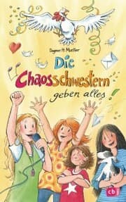 Cover von Die Chaosschwestern geben alles