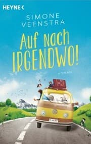 Cover von Auf nach irgendwo!