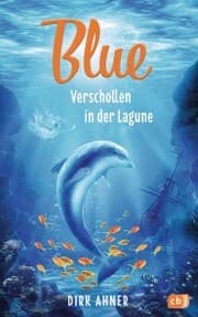 Cover von Blue - Verschollen in der Lagune