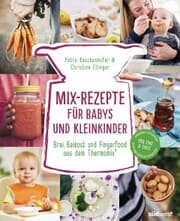Cover von Mix-Rezepte für Babys und Kleinkinder