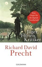 Cover von Jäger, Hirten, Kritiker