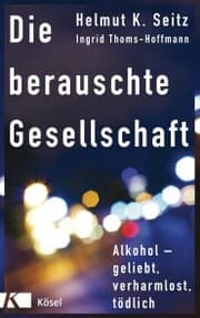 Cover von Die berauschte Gesellschaft