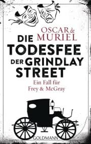 Cover von Die Todesfee der Grindlay Street