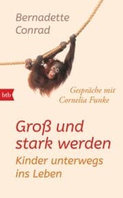 Cover von Groß und stark werden: Kinder unterwegs ins Leben.
