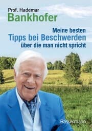 Cover von Meine besten Tipps bei Beschwerden, über die man nicht spricht