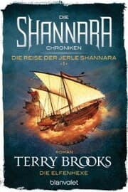 Cover von Die Shannara-Chroniken: Die Reise der Jerle Shannara 1 - Die Elfenhexe