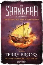 Cover von Die Shannara-Chroniken: Die Reise der Jerle Shannara 3 - Die Offenbarung der Elfen