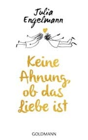 Cover von Keine Ahnung, ob das Liebe ist
