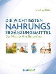 Cover von Die wichtigsten Nahrungsergänzungsmittel