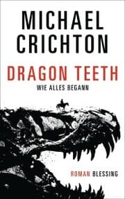 Cover von Dragon Teeth - Wie alles begann