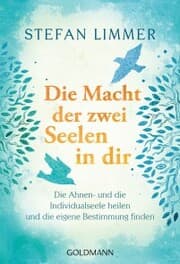 Cover von Die Macht der zwei Seelen in dir