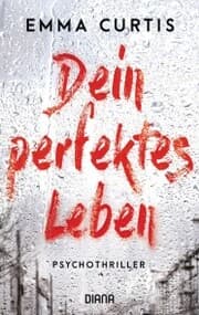Cover von Dein perfektes Leben