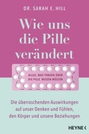 Cover von Wie uns die Pille verändert