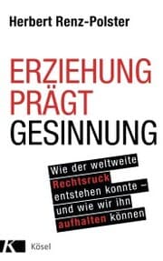 Cover von Erziehung prägt Gesinnung