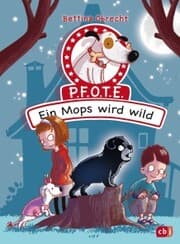 Cover von P.F.O.T.E. - Ein Mops wird wild